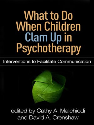 cover image of What to Do When Children Clam Up in Psychotherapy